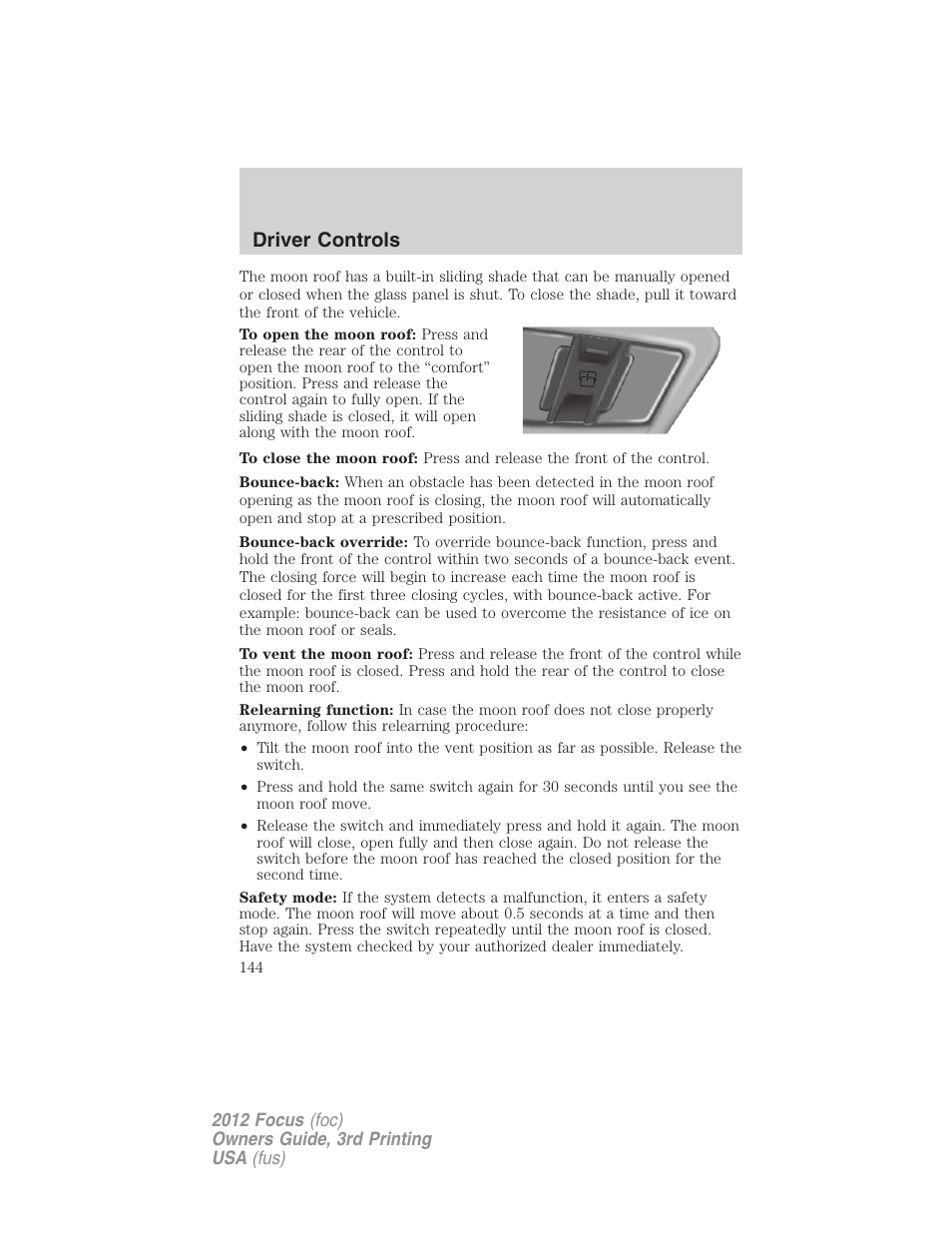 Driver controls | FORD 2012 Focus v.3 User Manual | Page 145 / 404