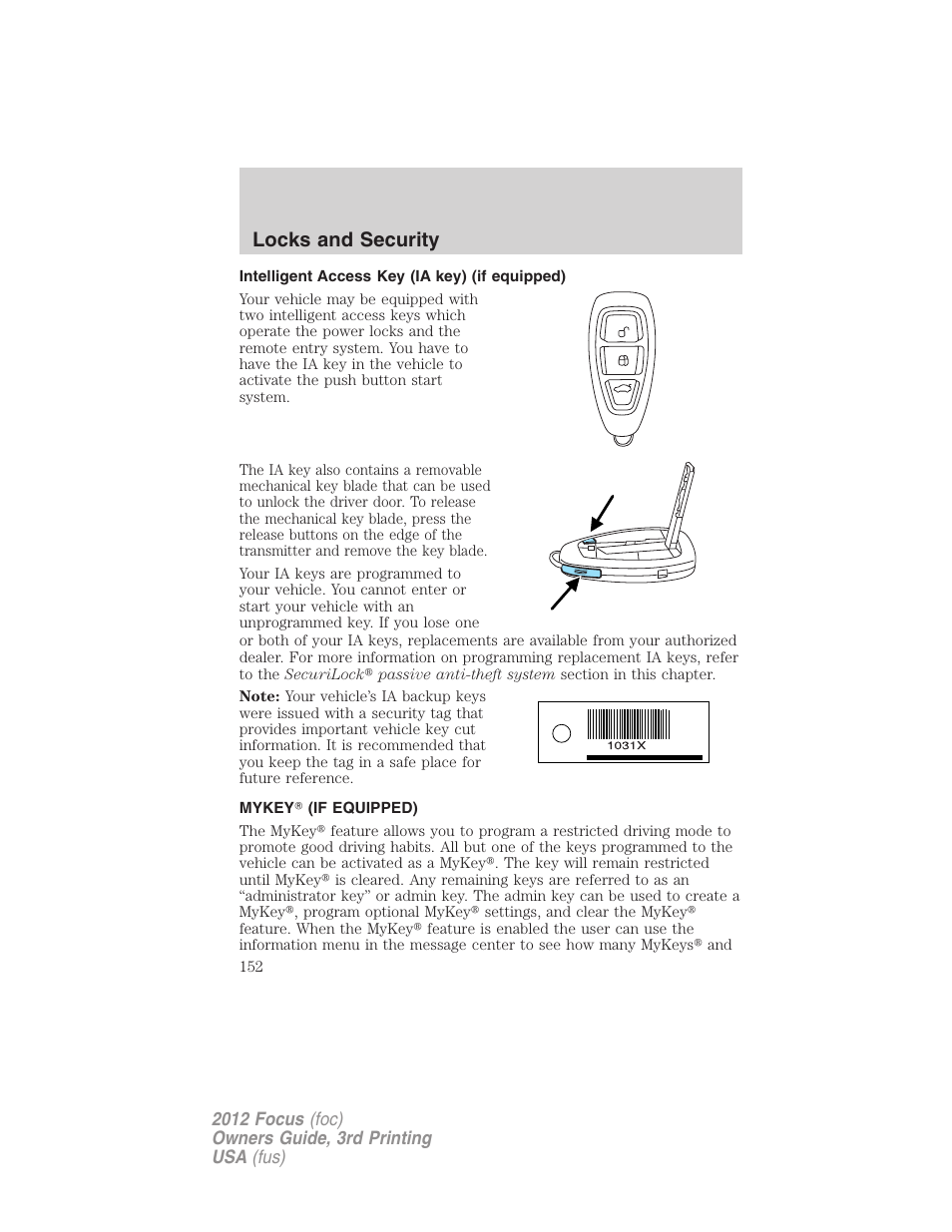 Intelligent access key (ia key) (if equipped), Mykey? (if equipped), Locks and security | FORD 2012 Focus v.3 User Manual | Page 153 / 404