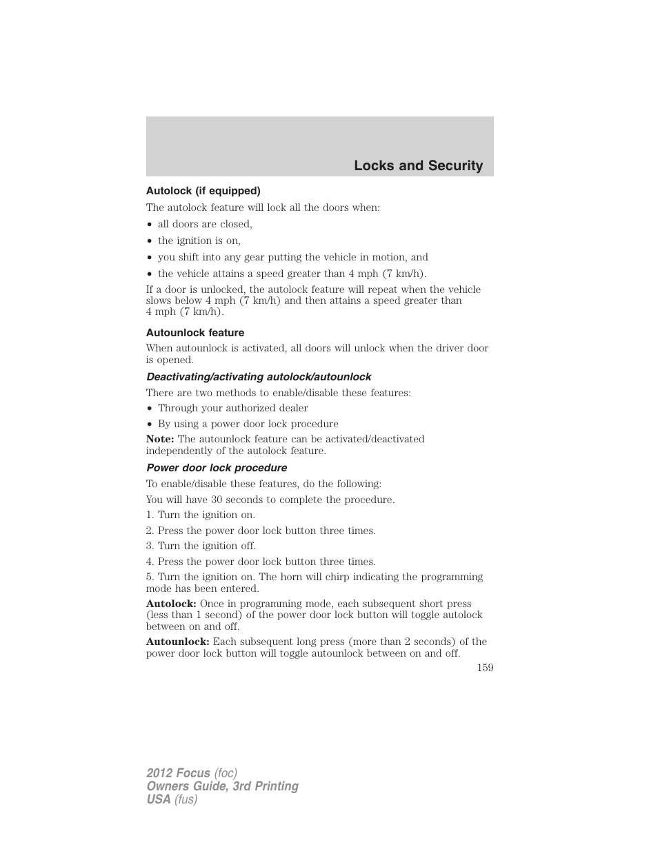 Autolock (if equipped), Autounlock feature, Deactivating/activating autolock/autounlock | Power door lock procedure, Locks and security | FORD 2012 Focus v.3 User Manual | Page 160 / 404