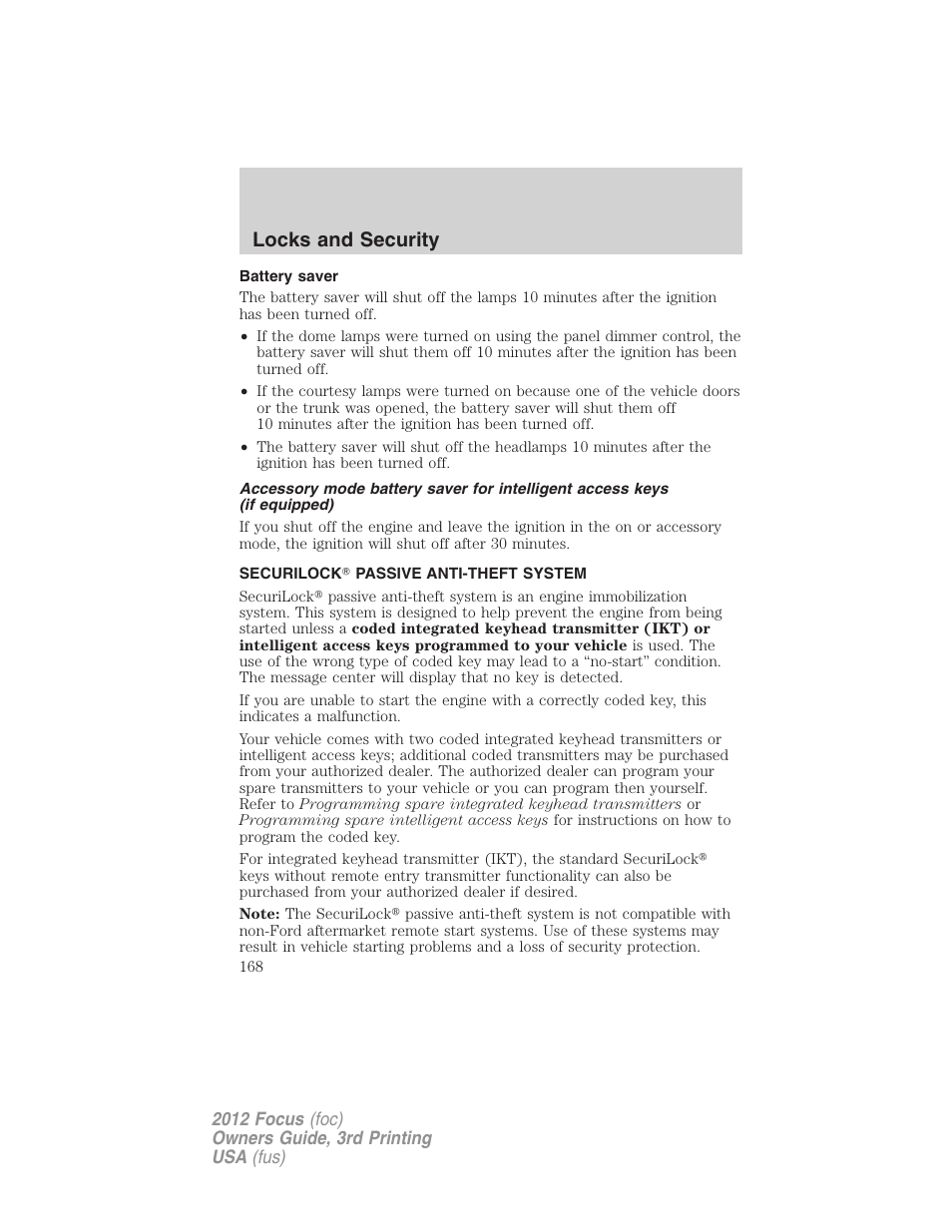 Battery saver, Securilock? passive anti-theft system, Anti-theft system | Locks and security | FORD 2012 Focus v.3 User Manual | Page 169 / 404