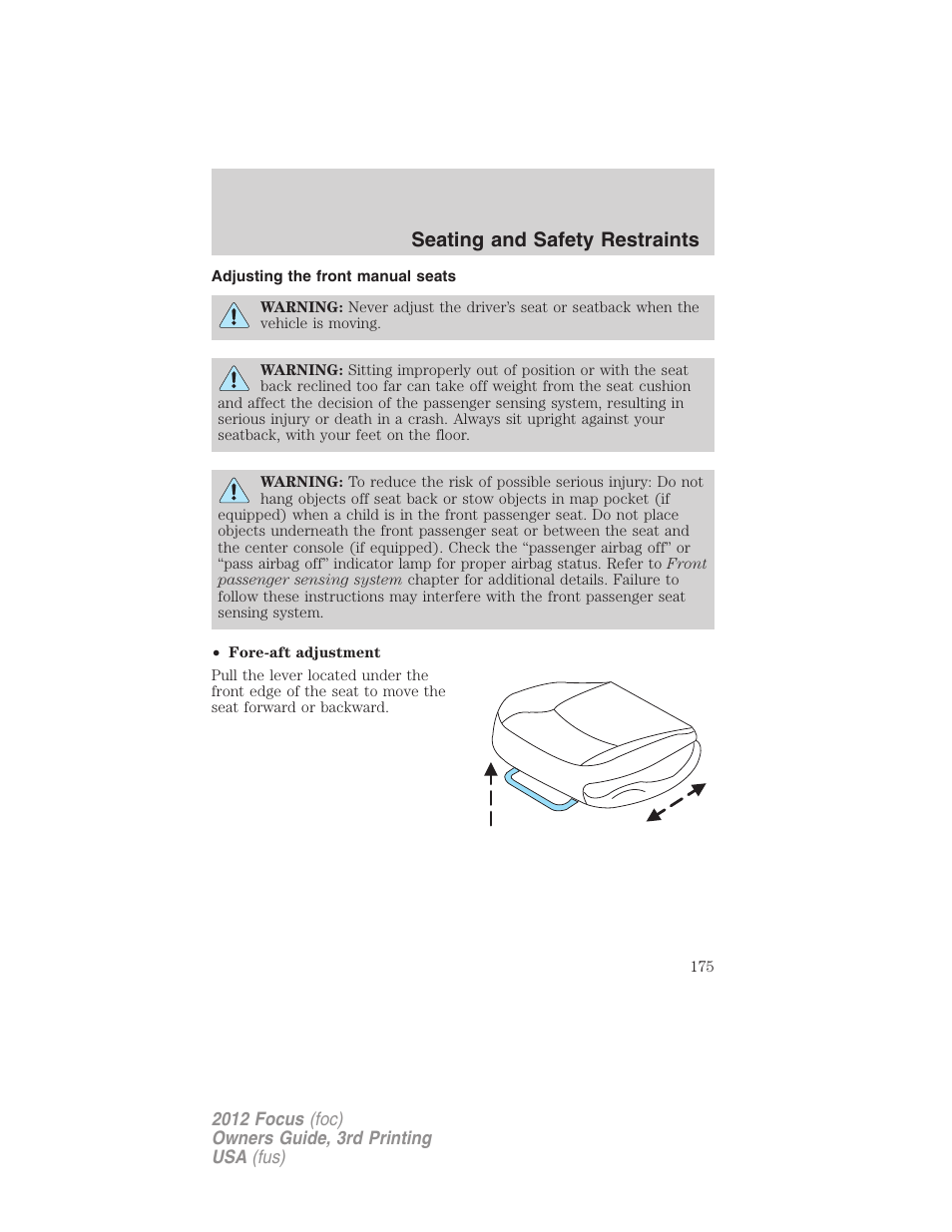 Adjusting the front manual seats, Seating and safety restraints | FORD 2012 Focus v.3 User Manual | Page 176 / 404