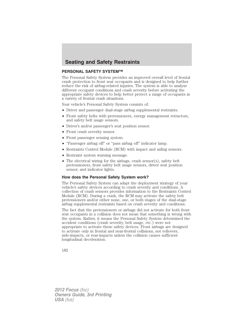 Personal safety system, How does the personal safety system work, Seating and safety restraints | FORD 2012 Focus v.3 User Manual | Page 183 / 404