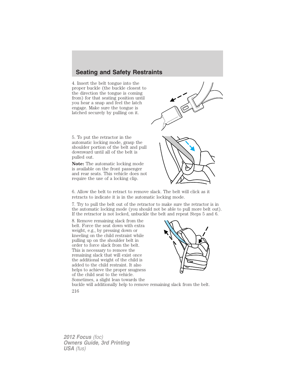 Seating and safety restraints | FORD 2012 Focus v.3 User Manual | Page 217 / 404