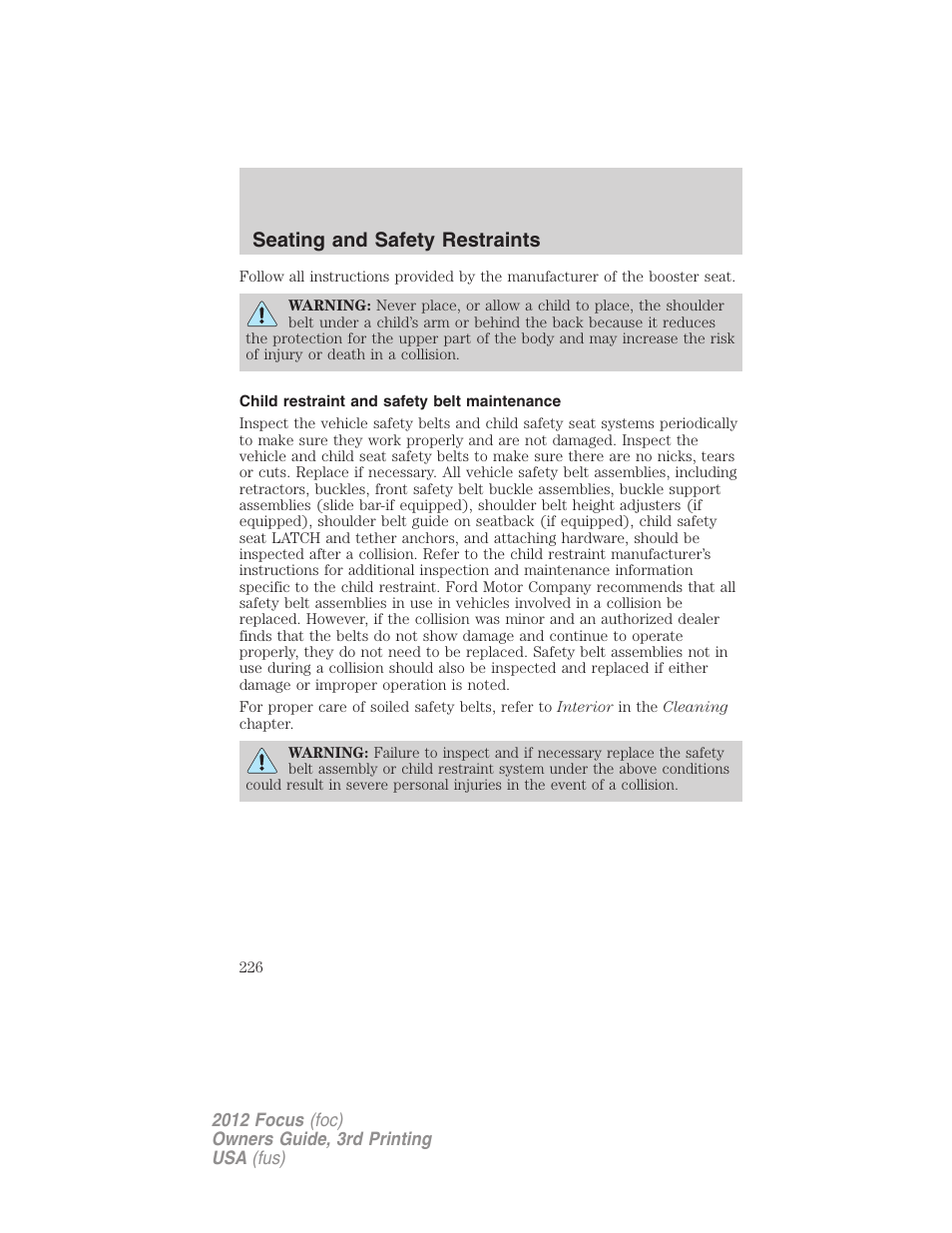 Child restraint and safety belt maintenance, Seating and safety restraints | FORD 2012 Focus v.3 User Manual | Page 227 / 404