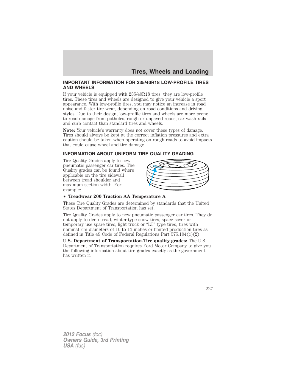 Tires, wheels and loading, Information about uniform tire quality grading, Tire information | FORD 2012 Focus v.3 User Manual | Page 228 / 404