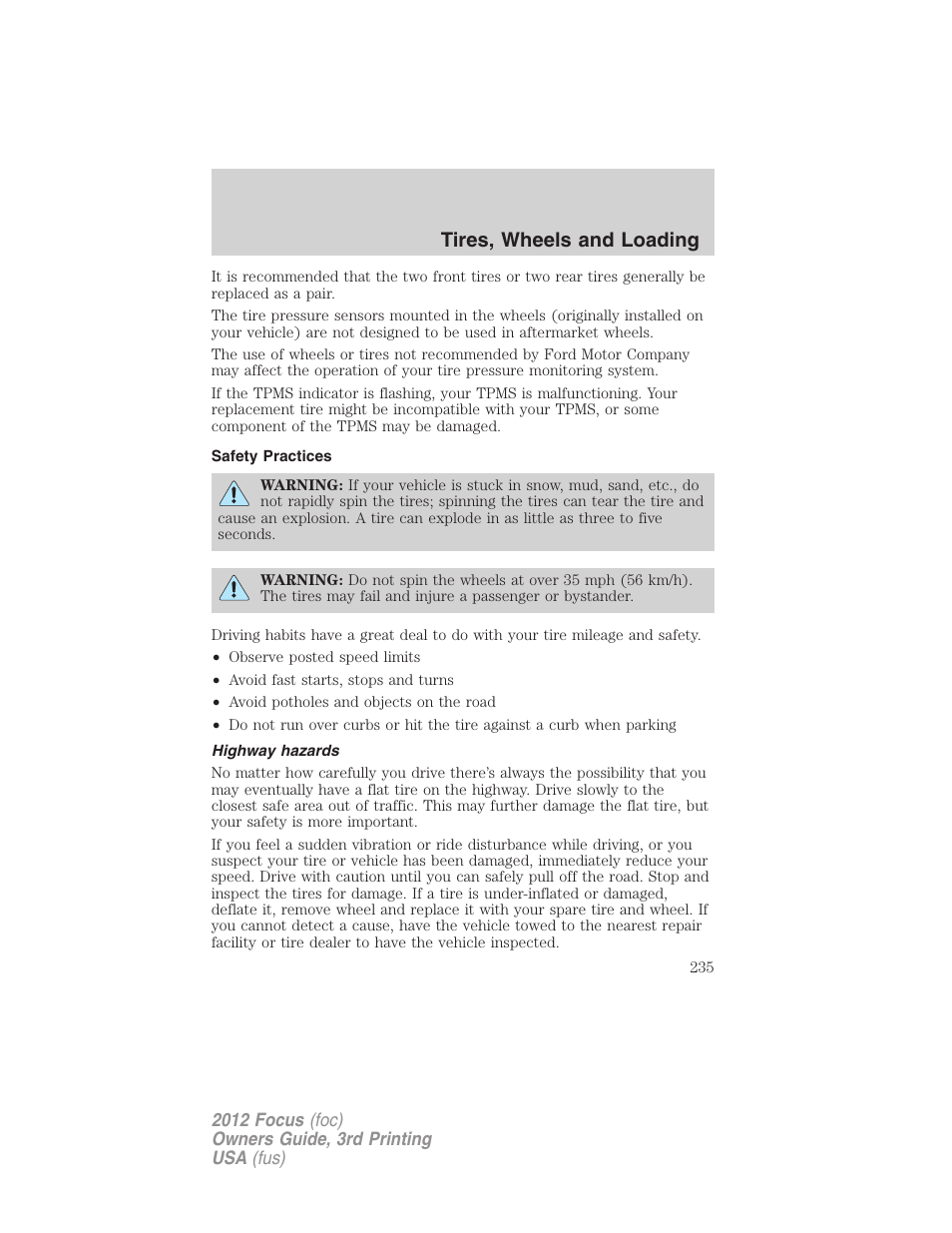 Safety practices, Highway hazards, Tires, wheels and loading | FORD 2012 Focus v.3 User Manual | Page 236 / 404