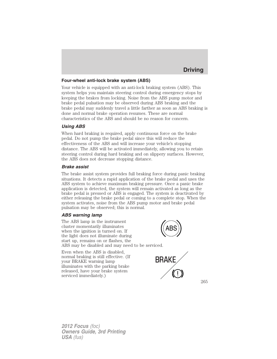 Four-wheel anti-lock brake system (abs), Using abs, Brake assist | Abs warning lamp, Driving | FORD 2012 Focus v.3 User Manual | Page 266 / 404