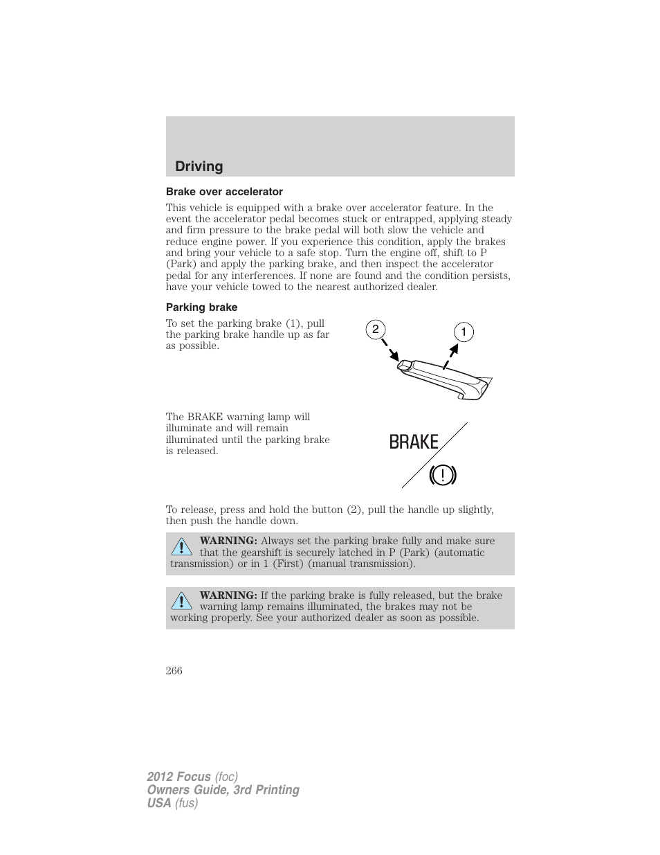 Brake over accelerator, Parking brake, Driving | FORD 2012 Focus v.3 User Manual | Page 267 / 404