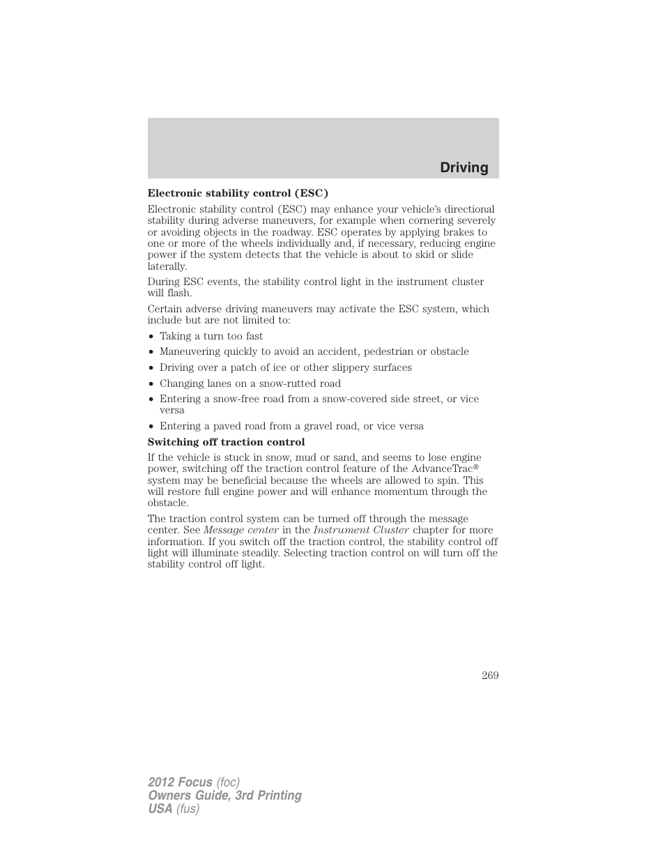Driving | FORD 2012 Focus v.3 User Manual | Page 270 / 404