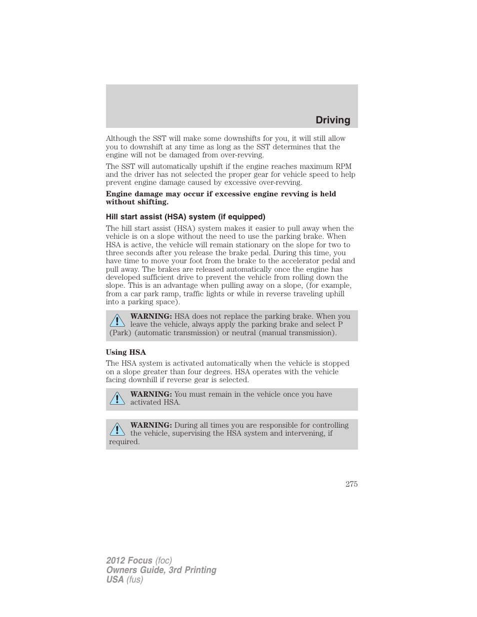 Hill start assist (hsa) system (if equipped), Driving | FORD 2012 Focus v.3 User Manual | Page 276 / 404