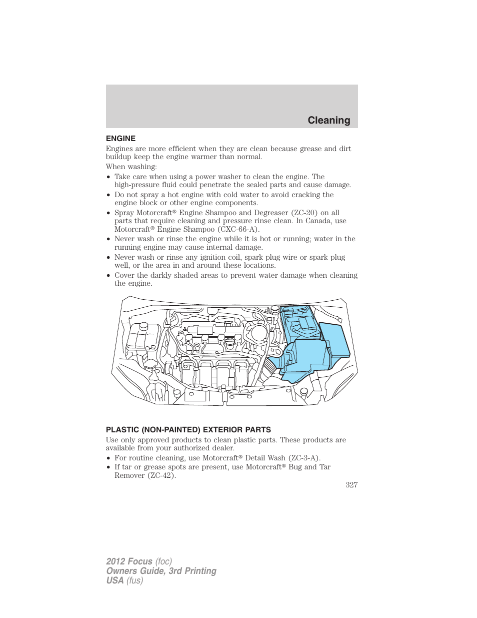 Engine, Plastic (non-painted) exterior parts, Cleaning | FORD 2012 Focus v.3 User Manual | Page 328 / 404