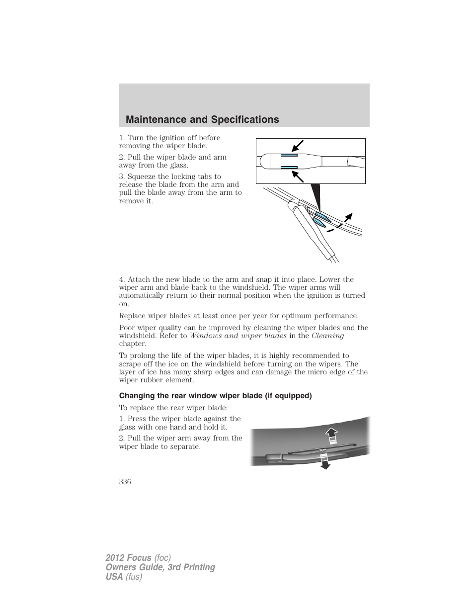 Changing the rear window wiper blade (if equipped), Maintenance and specifications | FORD 2012 Focus v.3 User Manual | Page 337 / 404