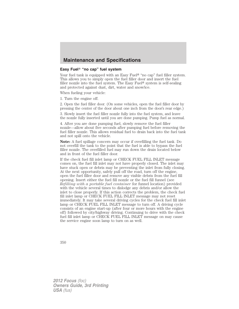 Easy fuel? “no cap” fuel system, Maintenance and specifications | FORD 2012 Focus v.3 User Manual | Page 351 / 404