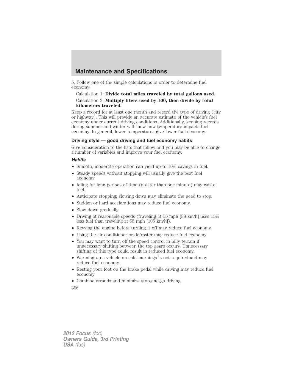 Habits, Maintenance and specifications | FORD 2012 Focus v.3 User Manual | Page 357 / 404