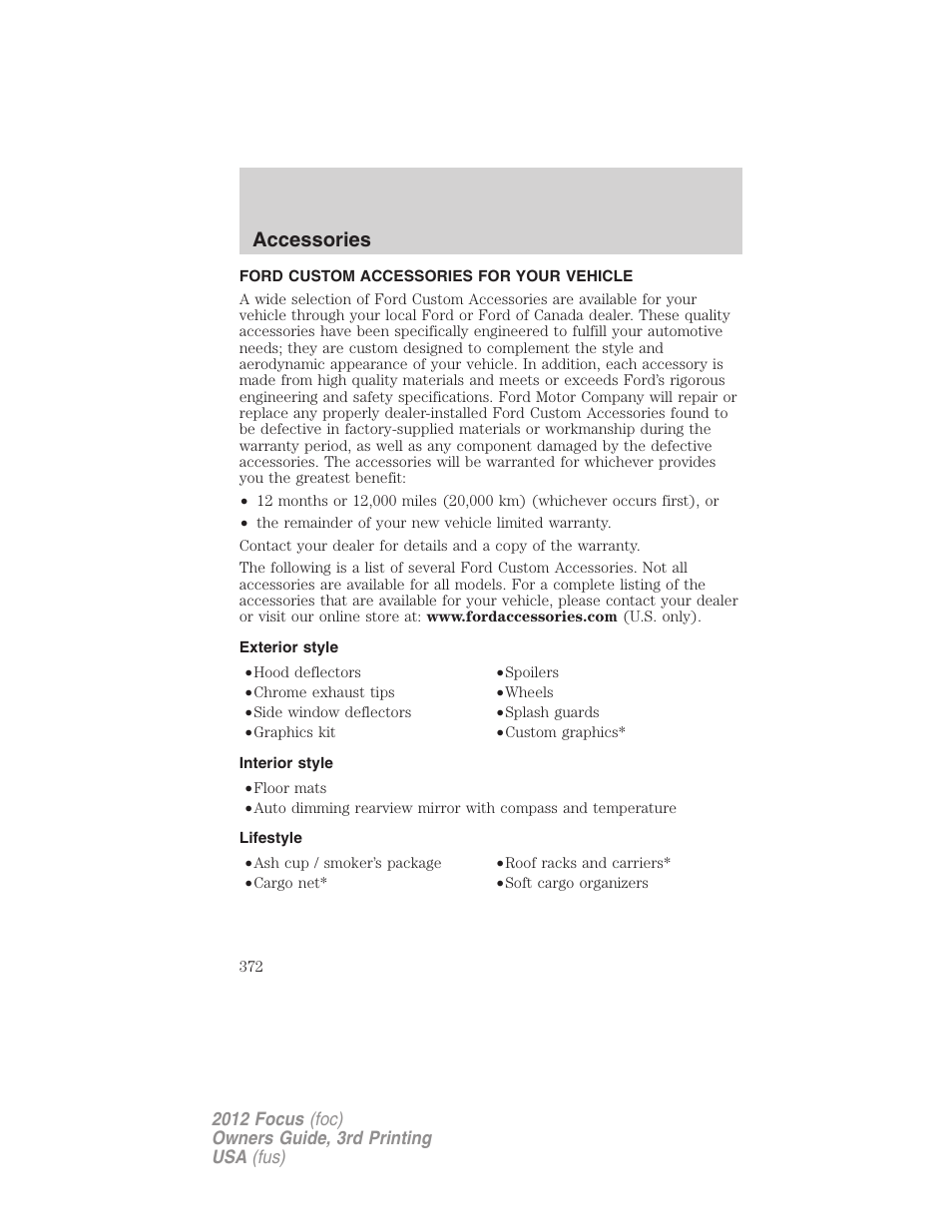 Accessories, Ford custom accessories for your vehicle, Exterior style | Interior style, Lifestyle | FORD 2012 Focus v.3 User Manual | Page 373 / 404