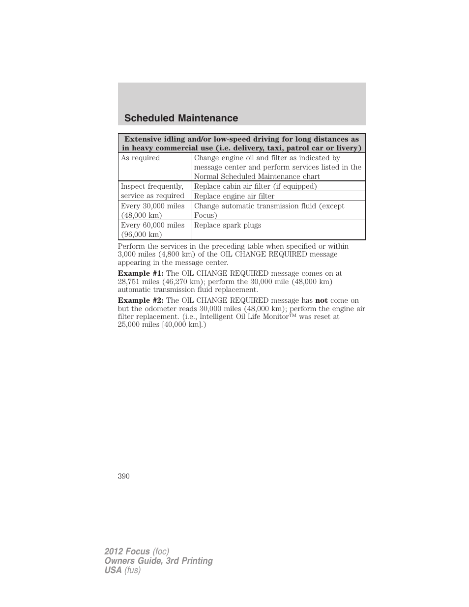 Scheduled maintenance | FORD 2012 Focus v.3 User Manual | Page 391 / 404