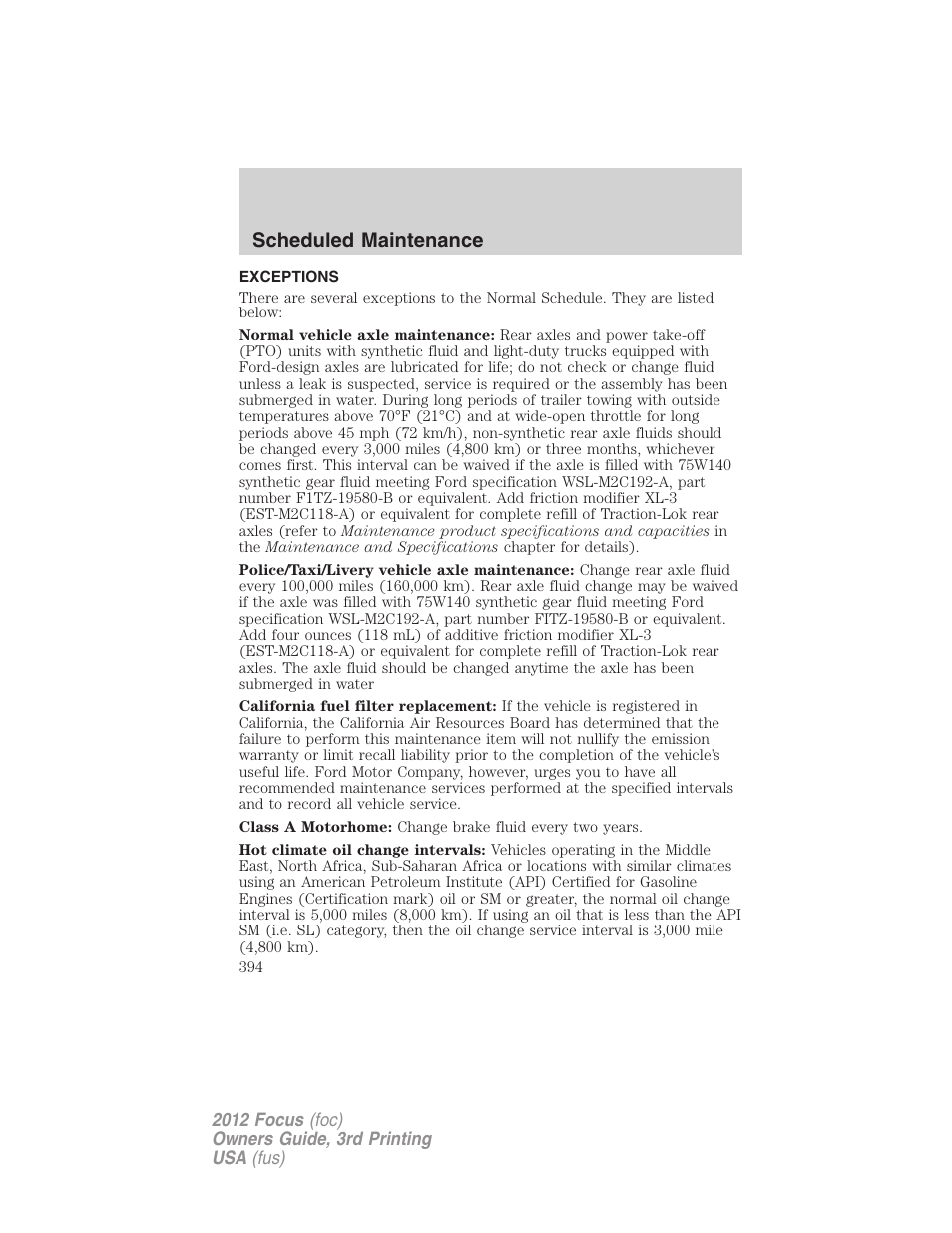 Exceptions, Scheduled maintenance | FORD 2012 Focus v.3 User Manual | Page 395 / 404