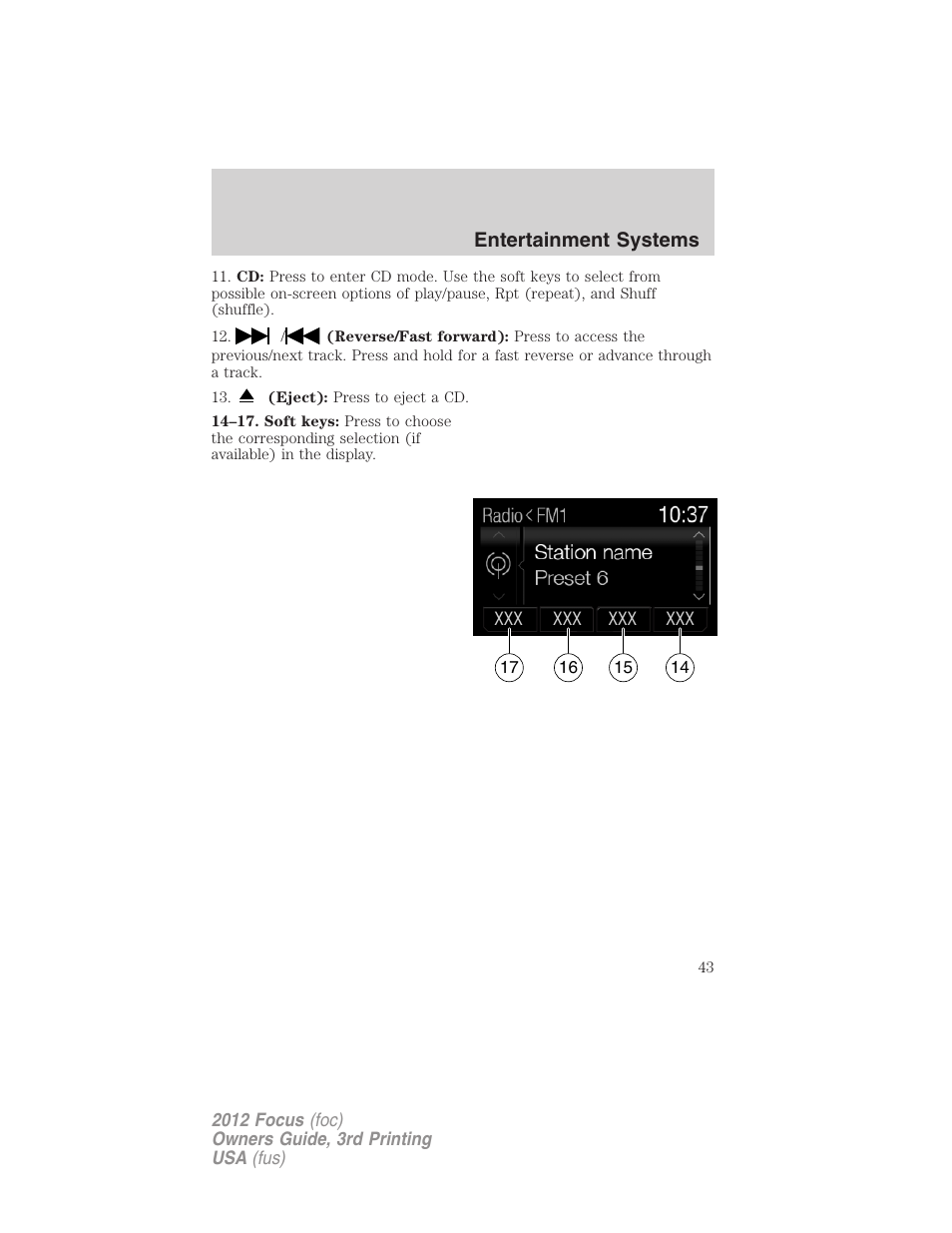 Entertainment systems | FORD 2012 Focus v.3 User Manual | Page 44 / 404