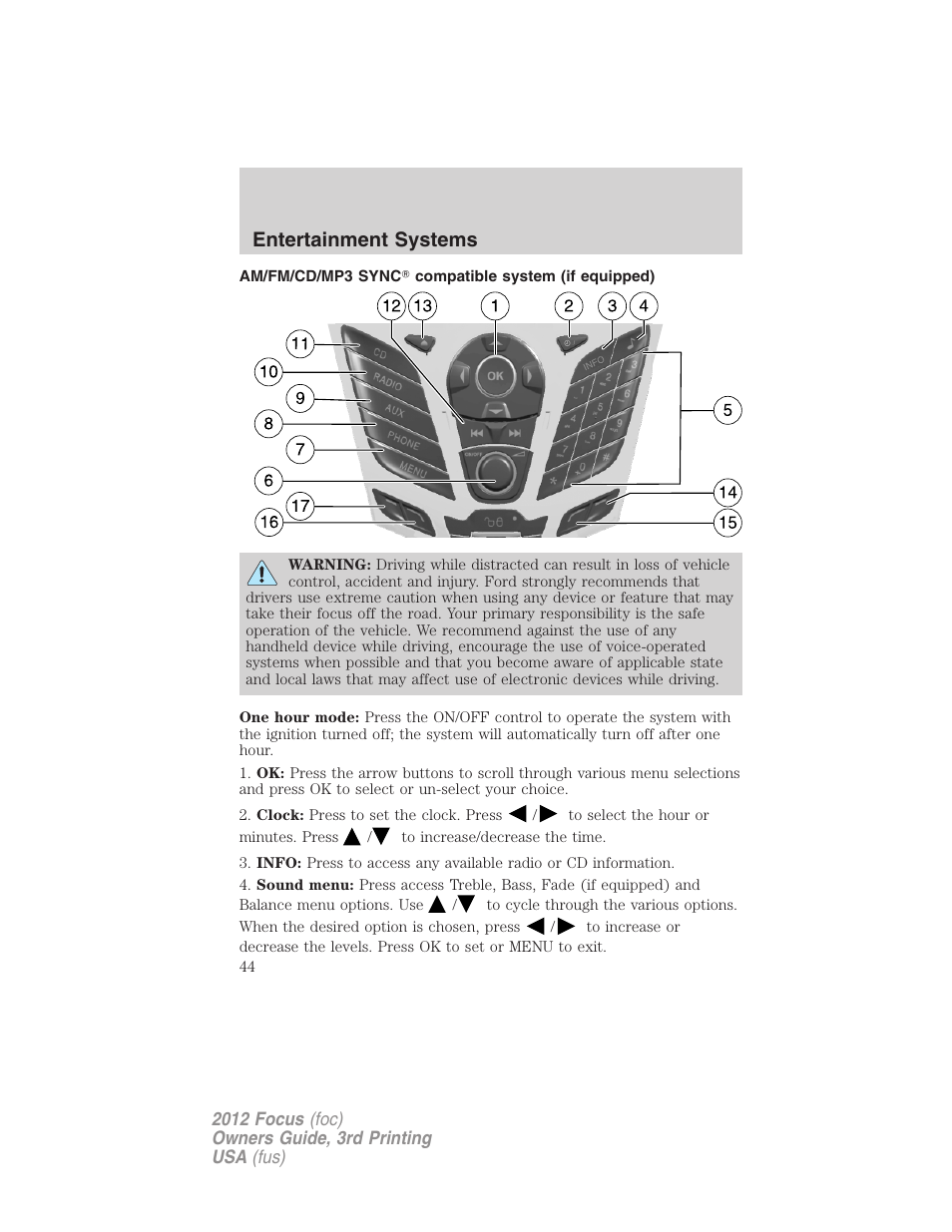 Am/fm/cd/mp3 sync? compatible system (if equipped), Entertainment systems | FORD 2012 Focus v.3 User Manual | Page 45 / 404