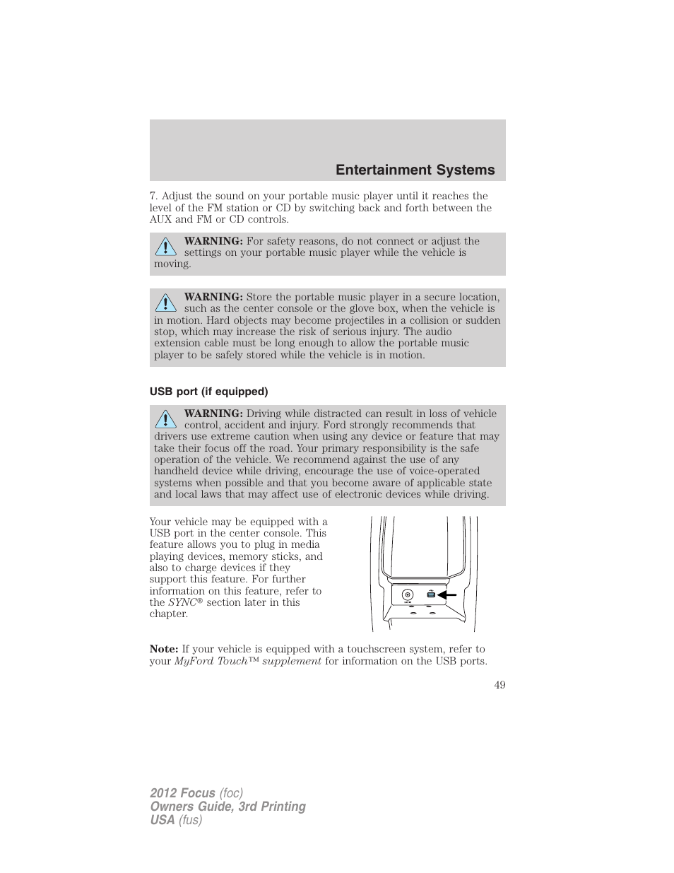 Usb port (if equipped), Usb port, Entertainment systems | FORD 2012 Focus v.3 User Manual | Page 50 / 404