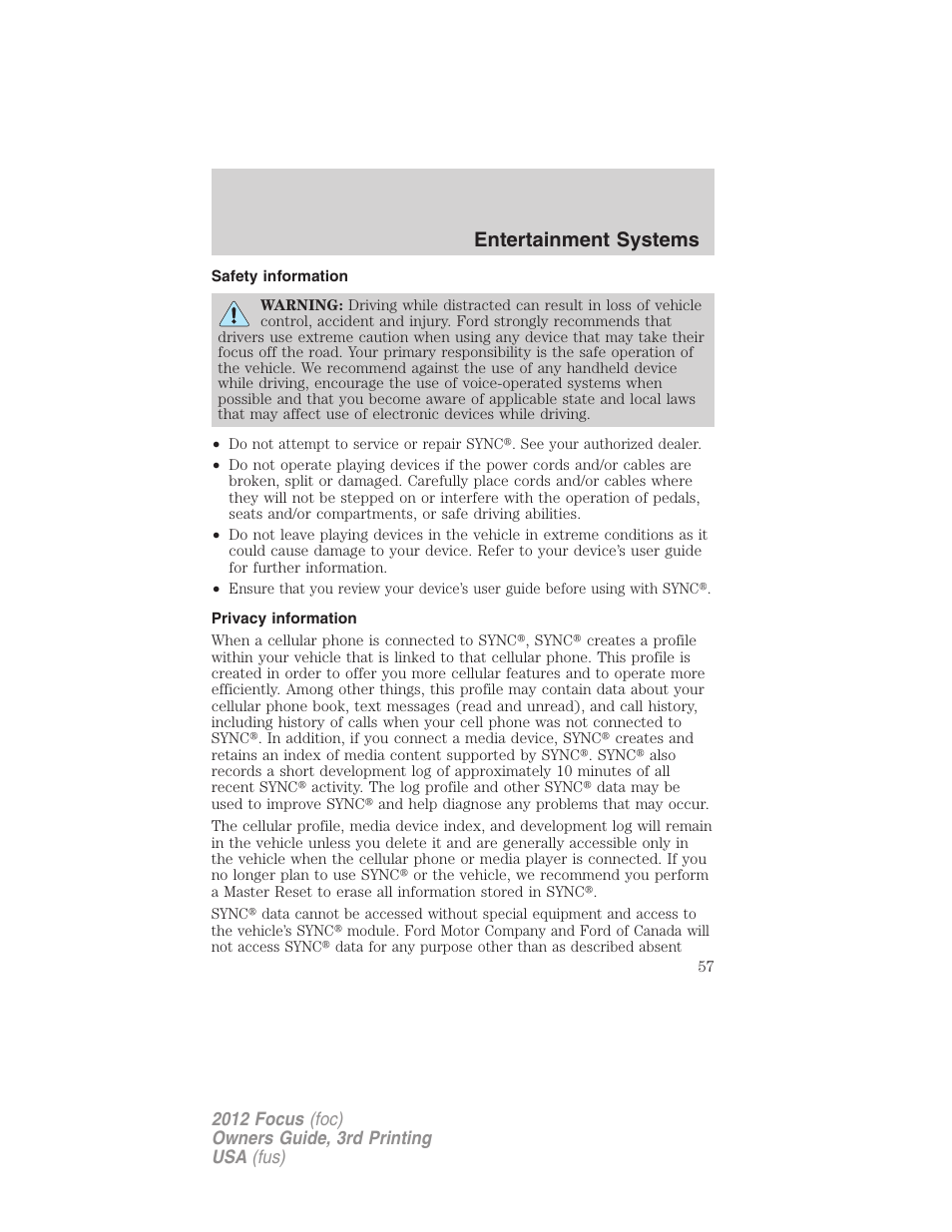 Safety information, Privacy information, Entertainment systems | FORD 2012 Focus v.3 User Manual | Page 58 / 404