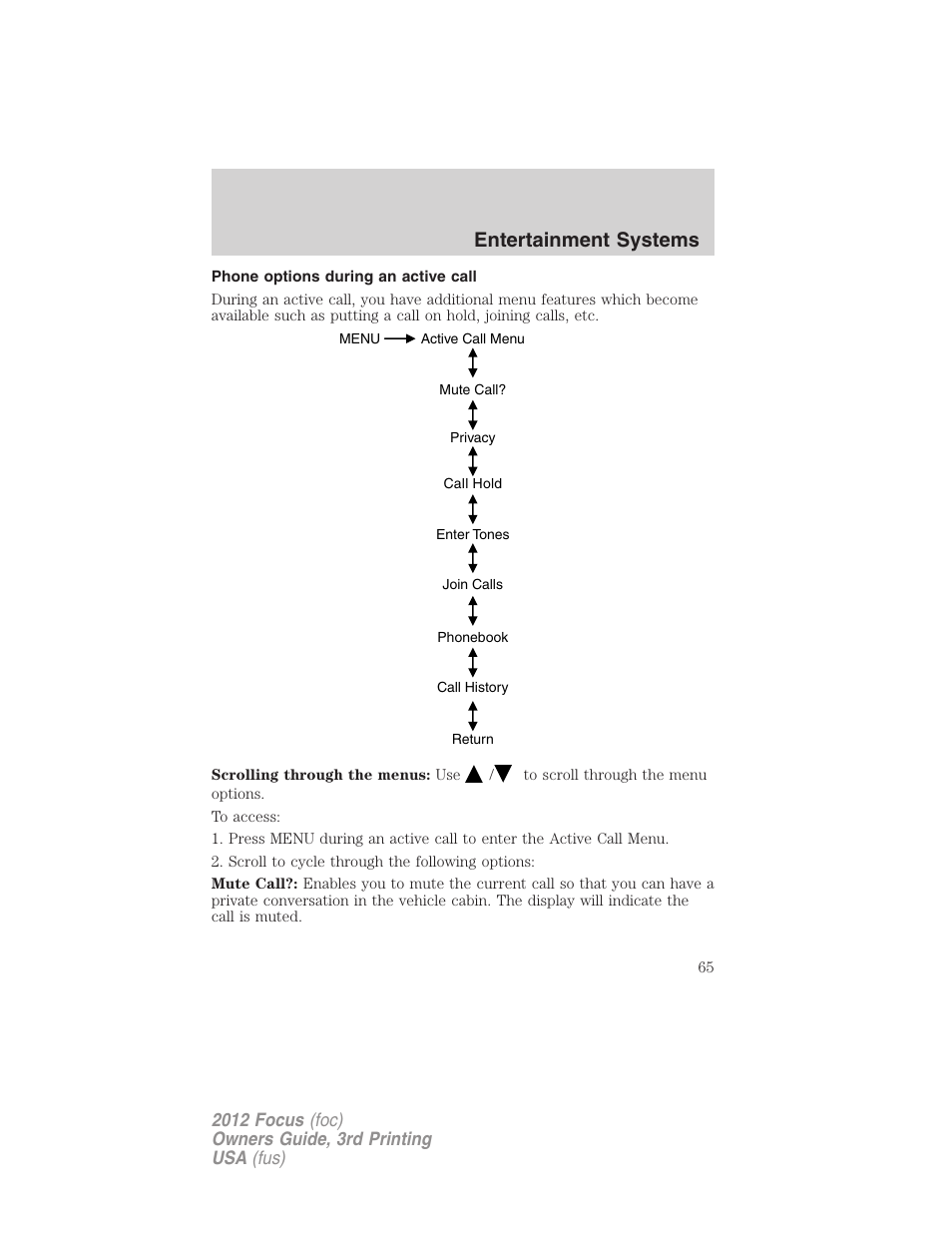 Phone options during an active call, Entertainment systems | FORD 2012 Focus v.3 User Manual | Page 66 / 404