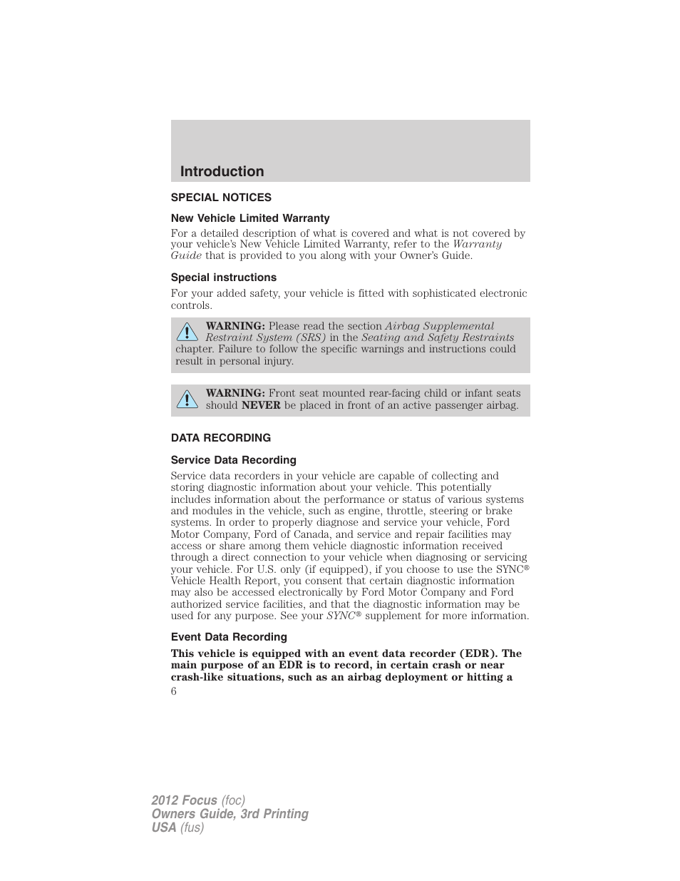 Special notices, New vehicle limited warranty, Special instructions | Data recording, Service data recording, Event data recording, Introduction | FORD 2012 Focus v.3 User Manual | Page 7 / 404