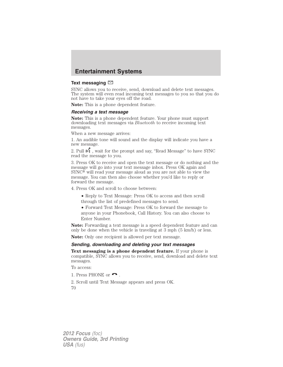 Text messaging, Receiving a text message, Entertainment systems | FORD 2012 Focus v.3 User Manual | Page 71 / 404