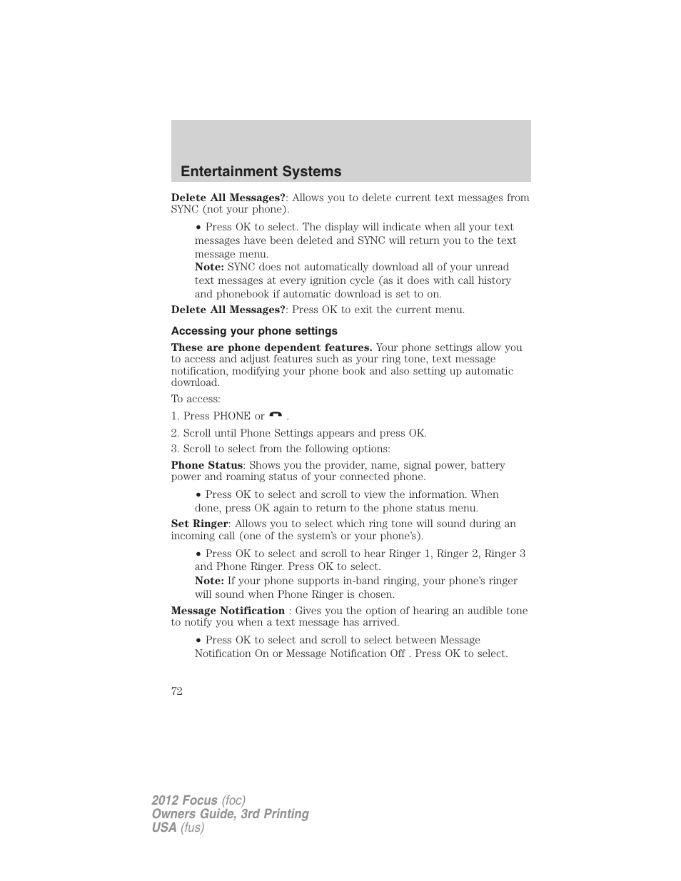 Accessing your phone settings, Entertainment systems | FORD 2012 Focus v.3 User Manual | Page 73 / 404