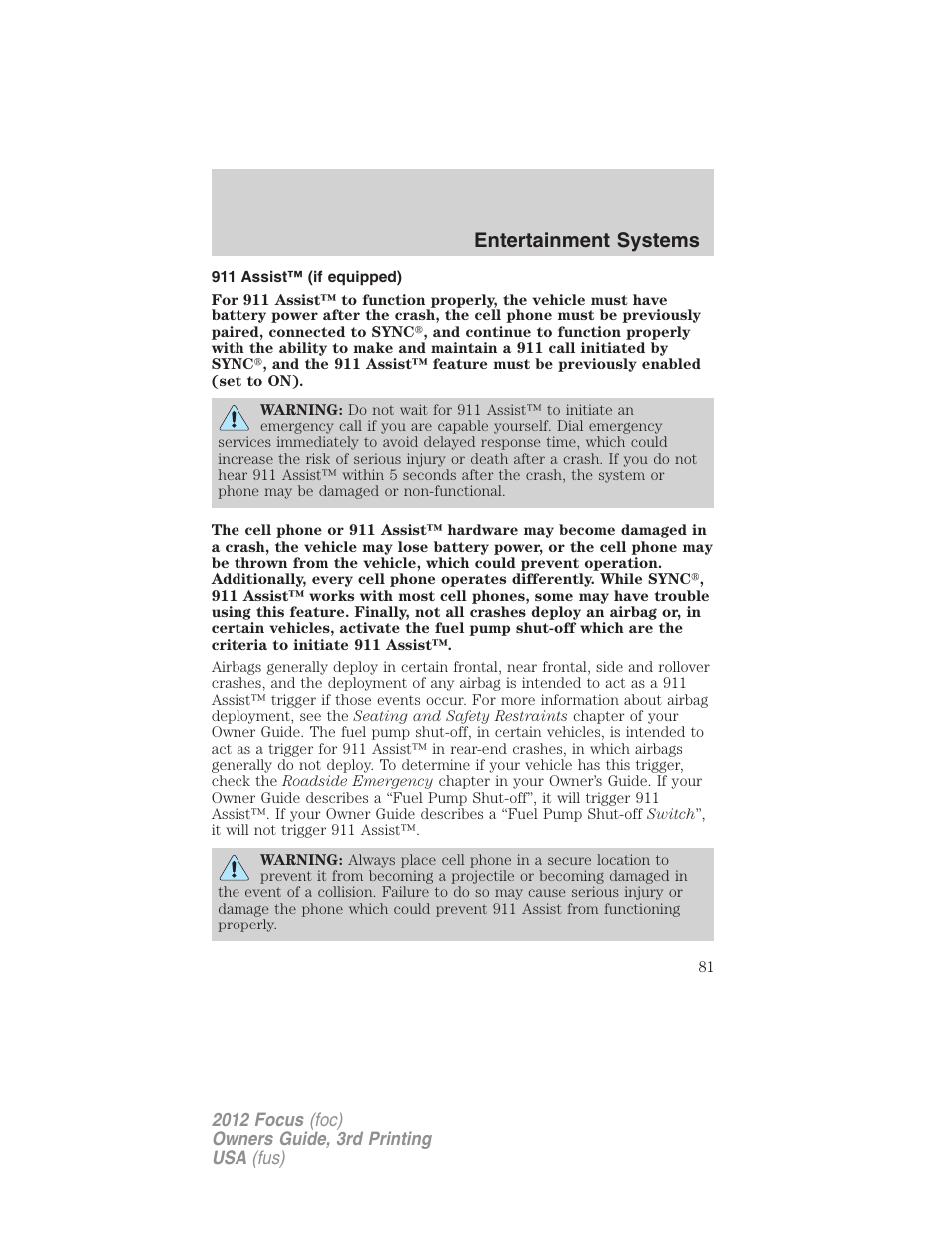 911 assist™ (if equipped), Entertainment systems | FORD 2012 Focus v.3 User Manual | Page 82 / 404