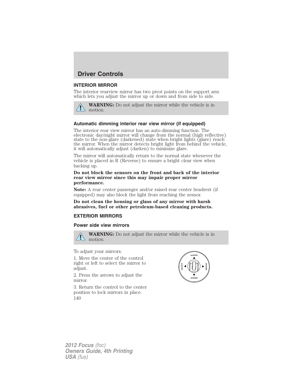Interior mirror, Exterior mirrors, Power side view mirrors | Mirrors, Driver controls | FORD 2012 Focus v.4 User Manual | Page 140 / 405