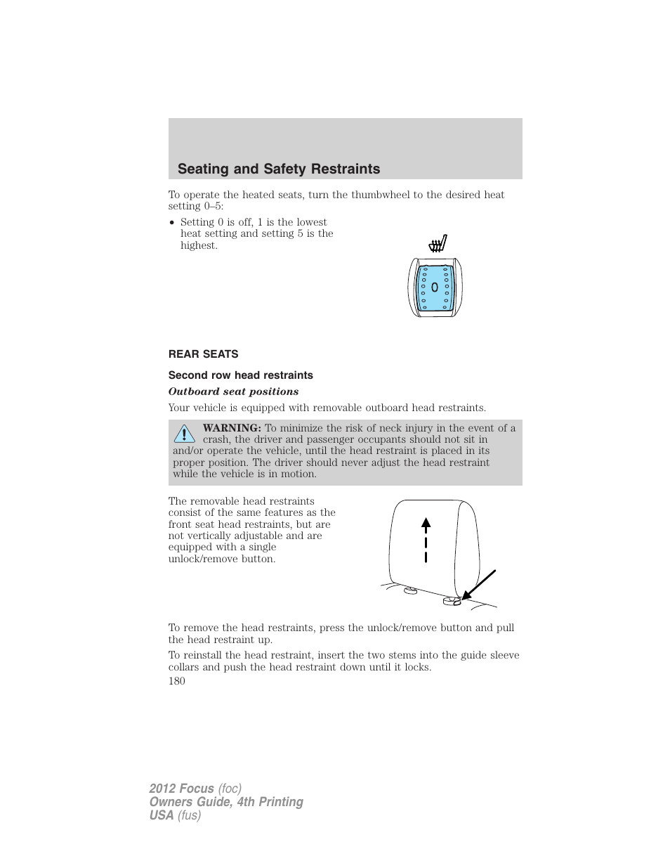 Rear seats, Second row head restraints, Seating and safety restraints | FORD 2012 Focus v.4 User Manual | Page 180 / 405