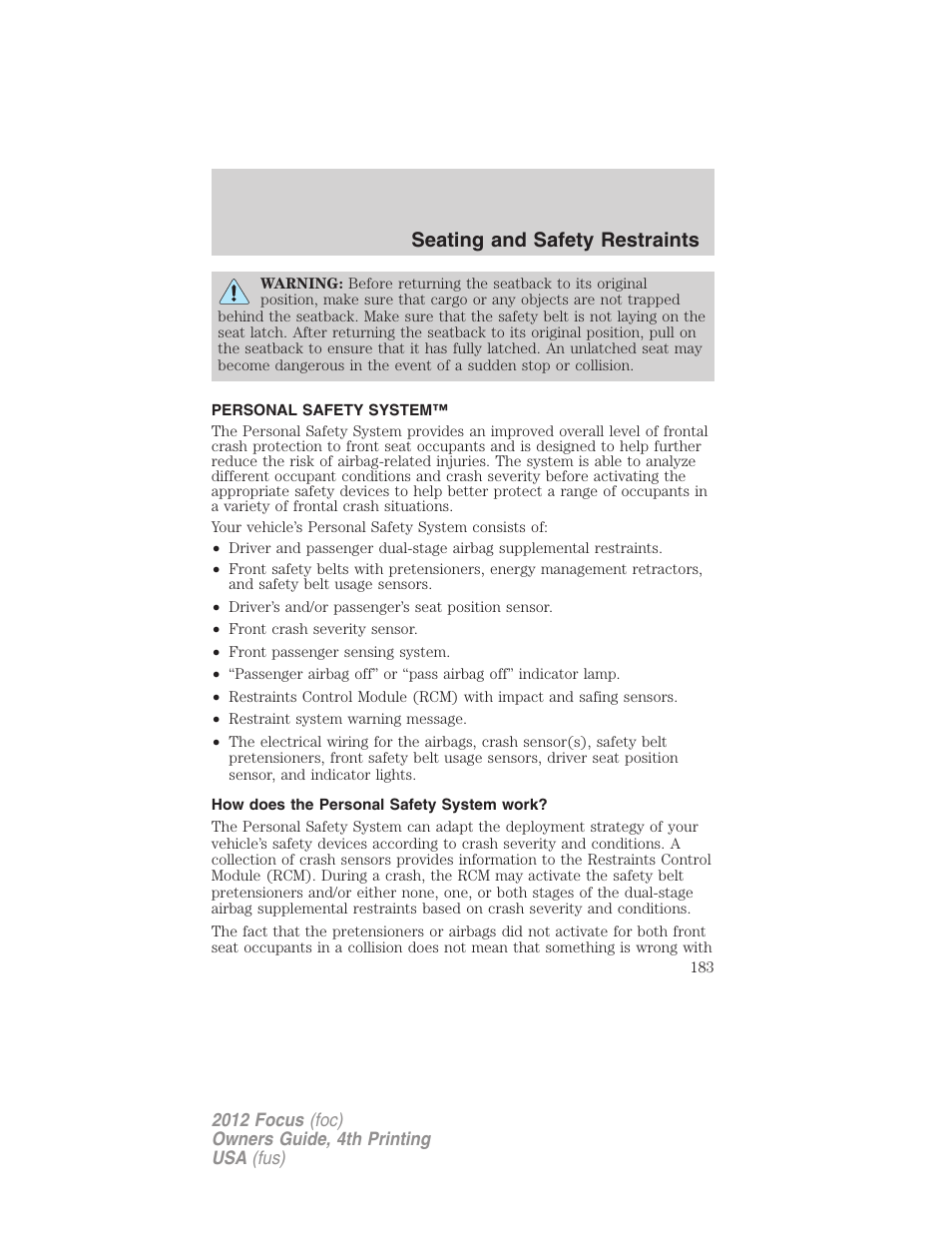 Personal safety system, How does the personal safety system work, Seating and safety restraints | FORD 2012 Focus v.4 User Manual | Page 183 / 405