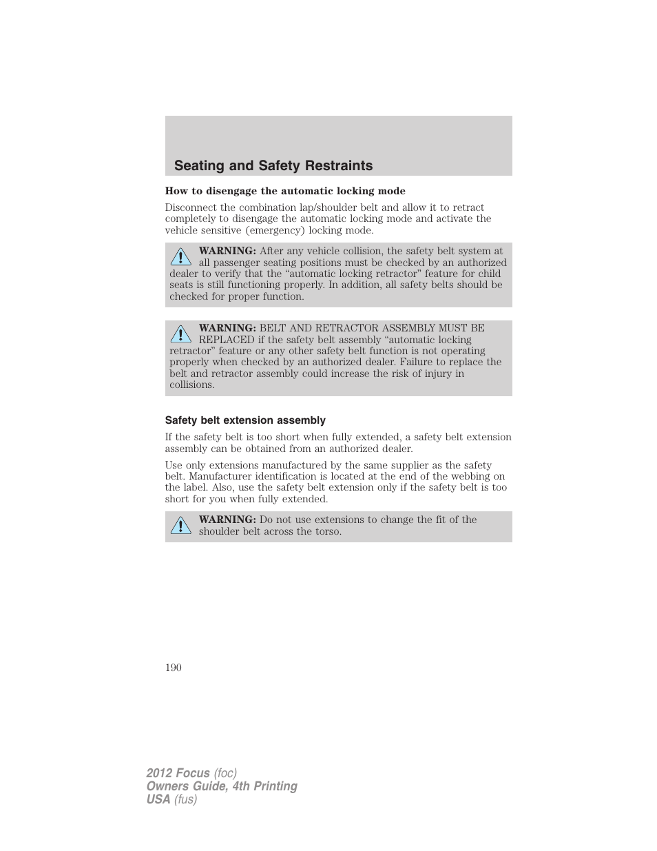 Safety belt extension assembly, Seating and safety restraints | FORD 2012 Focus v.4 User Manual | Page 190 / 405