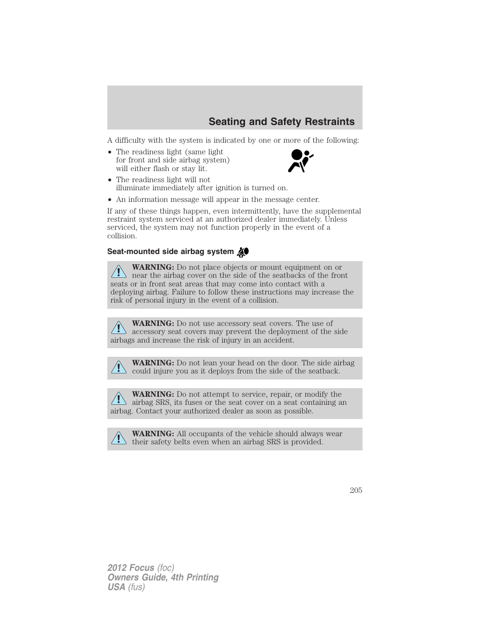 Seat-mounted side airbag system, Seating and safety restraints | FORD 2012 Focus v.4 User Manual | Page 205 / 405