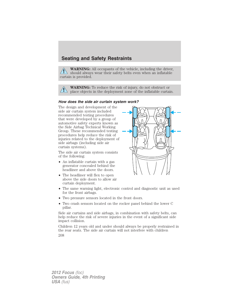 How does the side air curtain system work, Seating and safety restraints | FORD 2012 Focus v.4 User Manual | Page 208 / 405