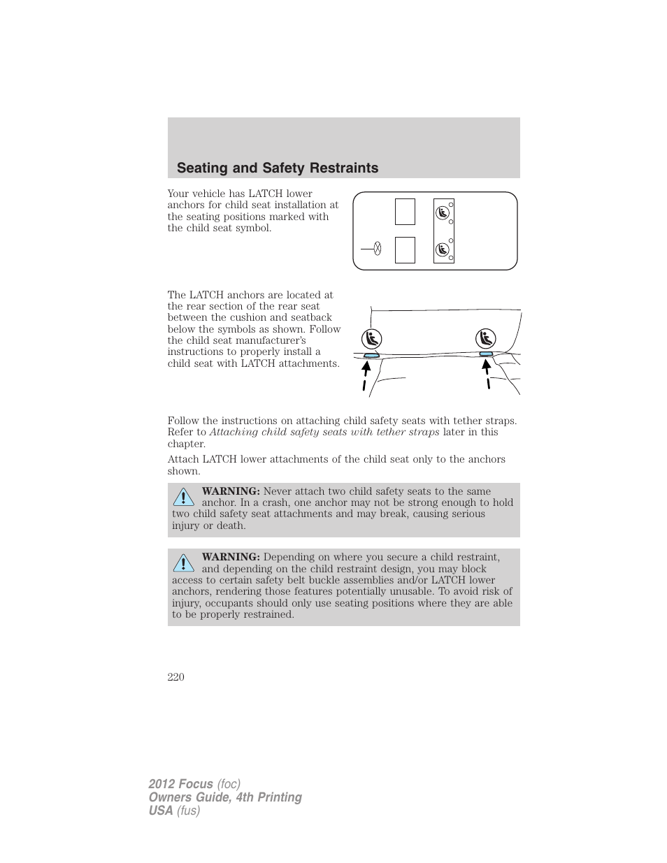 Seating and safety restraints | FORD 2012 Focus v.4 User Manual | Page 220 / 405
