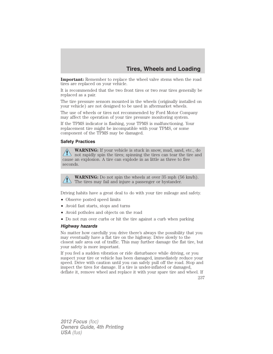 Safety practices, Highway hazards, Tires, wheels and loading | FORD 2012 Focus v.4 User Manual | Page 237 / 405
