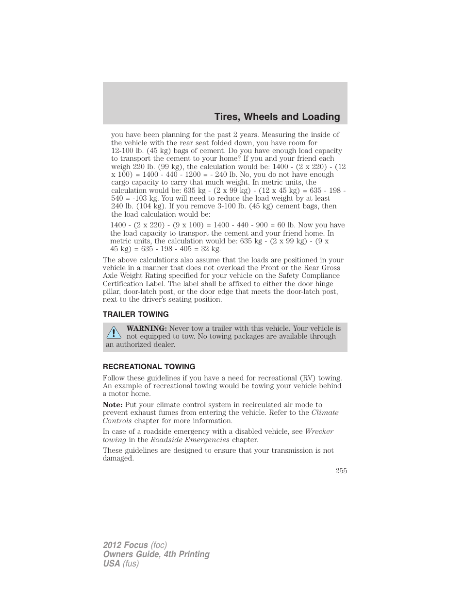 Trailer towing, Recreational towing, Tires, wheels and loading | FORD 2012 Focus v.4 User Manual | Page 255 / 405