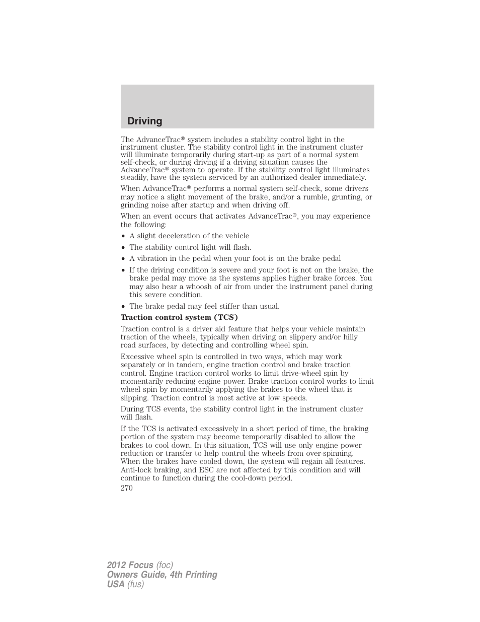 Driving | FORD 2012 Focus v.4 User Manual | Page 270 / 405