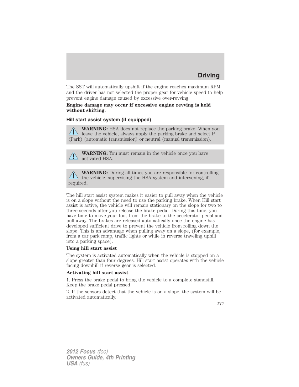 Hill start assist system (if equipped), Driving | FORD 2012 Focus v.4 User Manual | Page 277 / 405