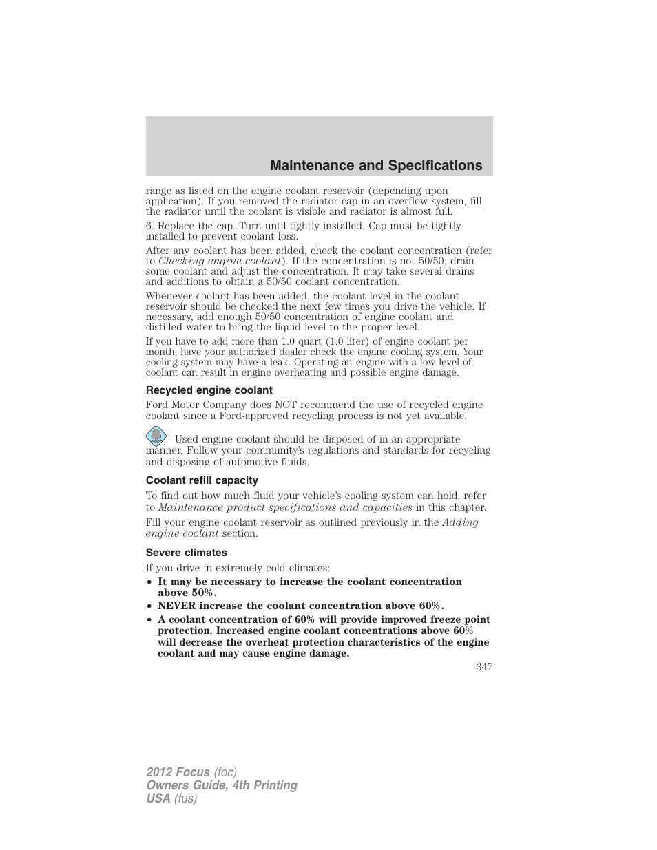 Recycled engine coolant, Coolant refill capacity, Severe climates | Maintenance and specifications | FORD 2012 Focus v.4 User Manual | Page 347 / 405