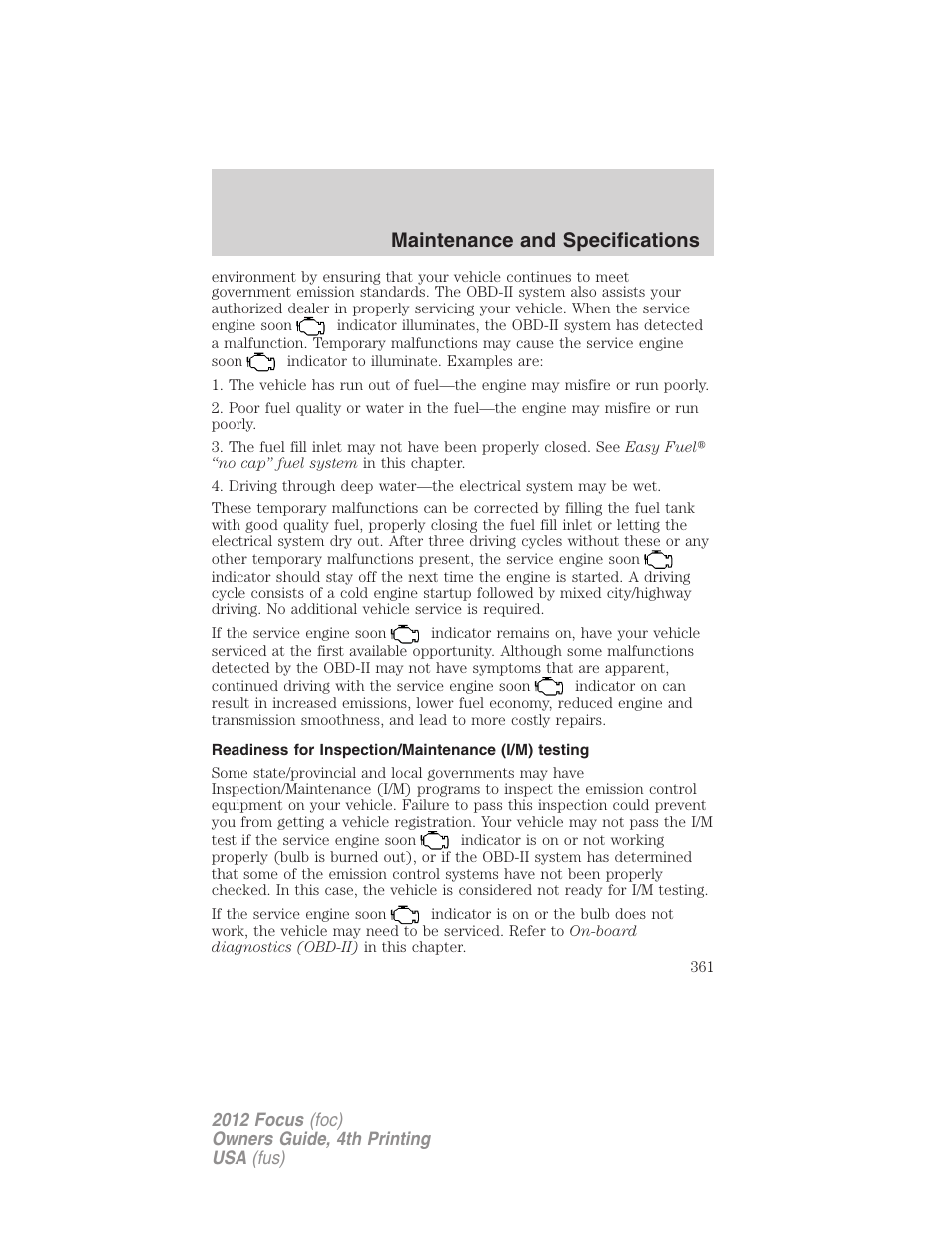 Readiness for inspection/maintenance (i/m) testing, Maintenance and specifications | FORD 2012 Focus v.4 User Manual | Page 361 / 405