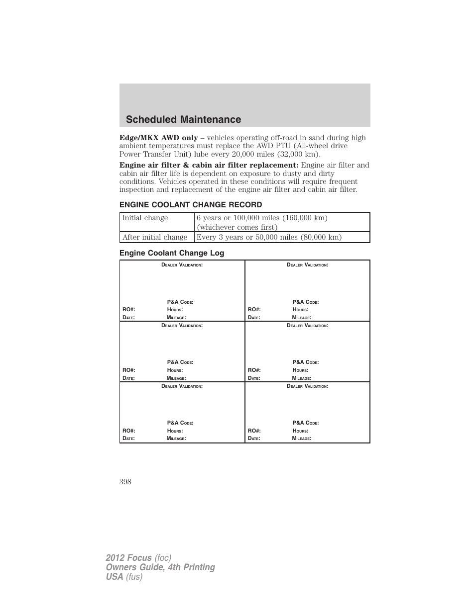 Engine coolant change record, Engine coolant change log, Scheduled maintenance | FORD 2012 Focus v.4 User Manual | Page 398 / 405