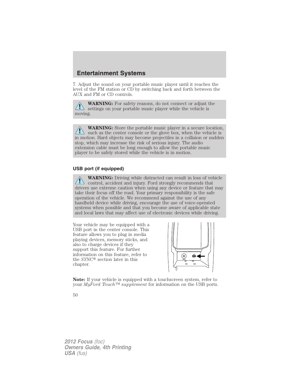 Usb port (if equipped), Usb port, Entertainment systems | FORD 2012 Focus v.4 User Manual | Page 50 / 405
