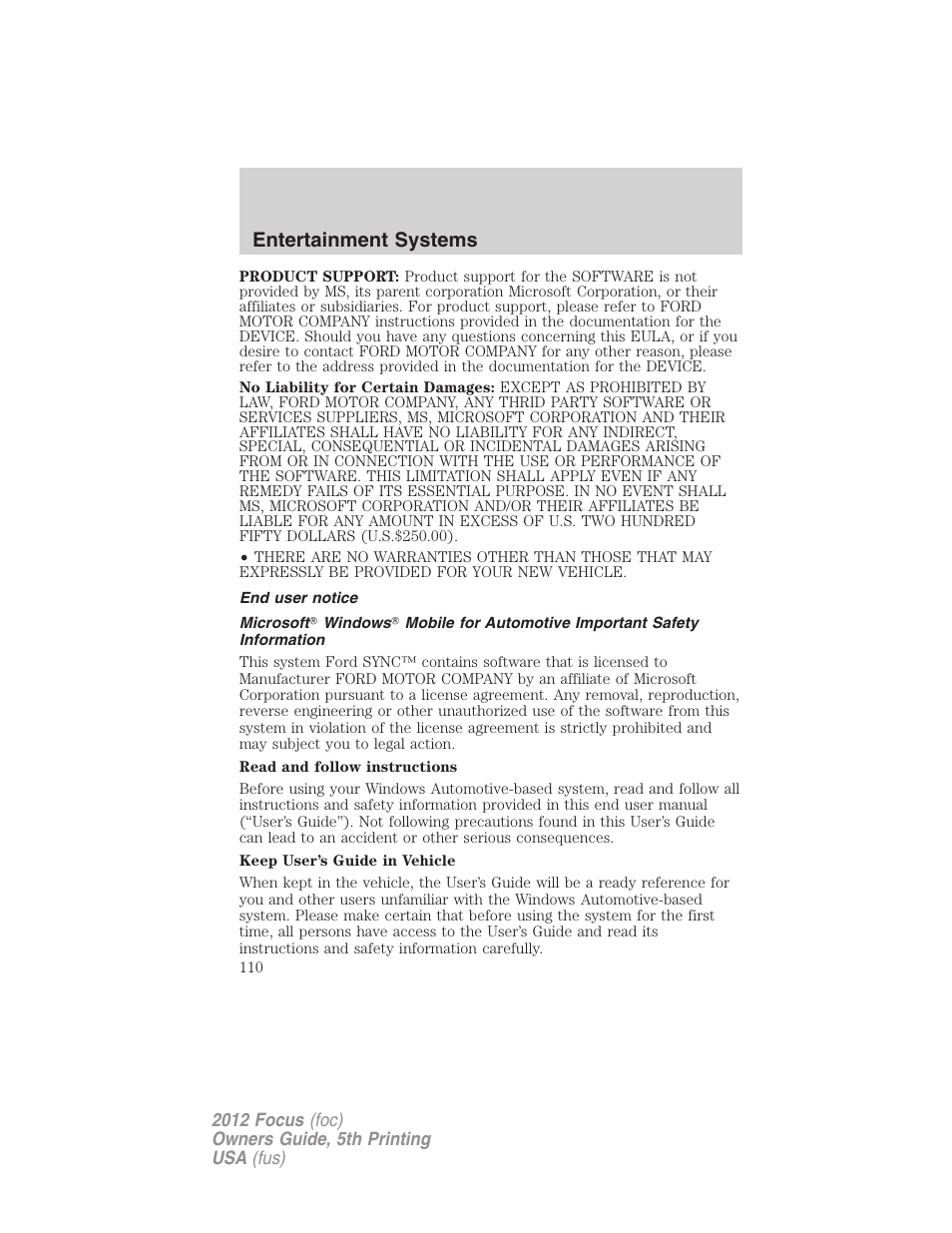 End user notice, Entertainment systems | FORD 2012 Focus v.5 User Manual | Page 110 / 407