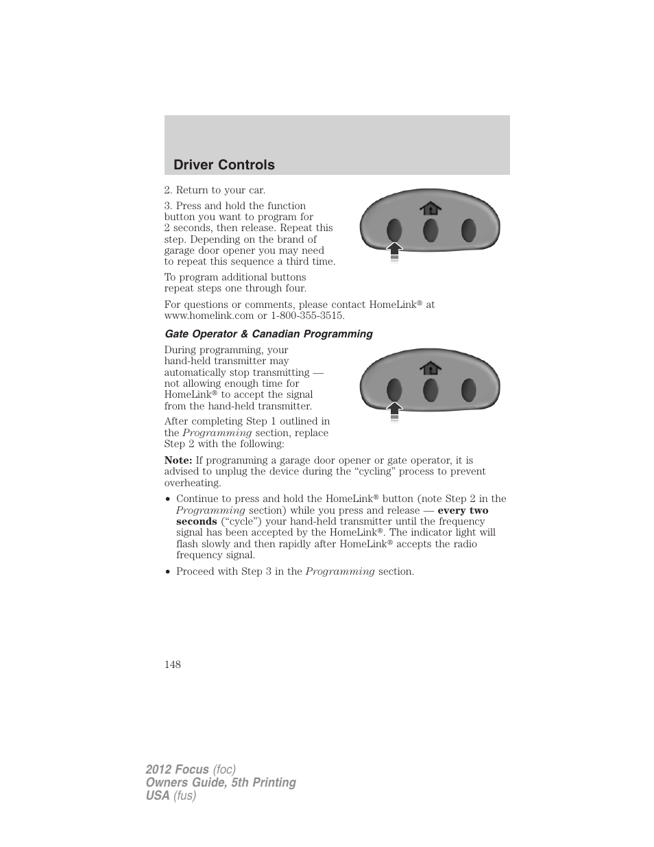 Gate operator & canadian programming, Driver controls | FORD 2012 Focus v.5 User Manual | Page 148 / 407