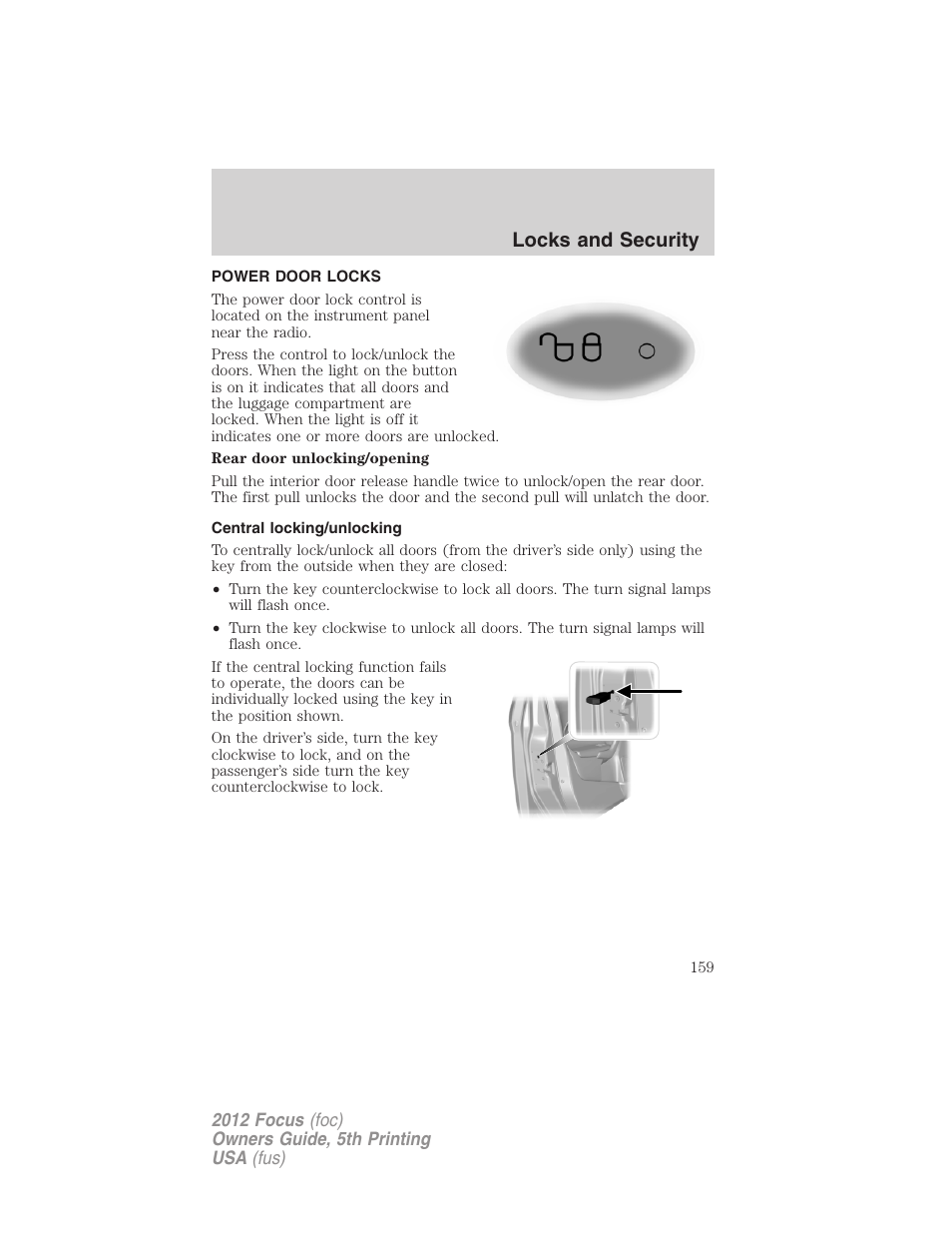 Power door locks, Central locking/unlocking, Locks | Locks and security | FORD 2012 Focus v.5 User Manual | Page 159 / 407