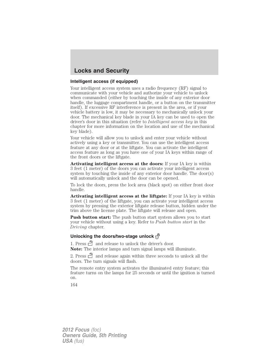 Intelligent access (if equipped), Unlocking the doors/two-stage unlock, Locks and security | FORD 2012 Focus v.5 User Manual | Page 164 / 407