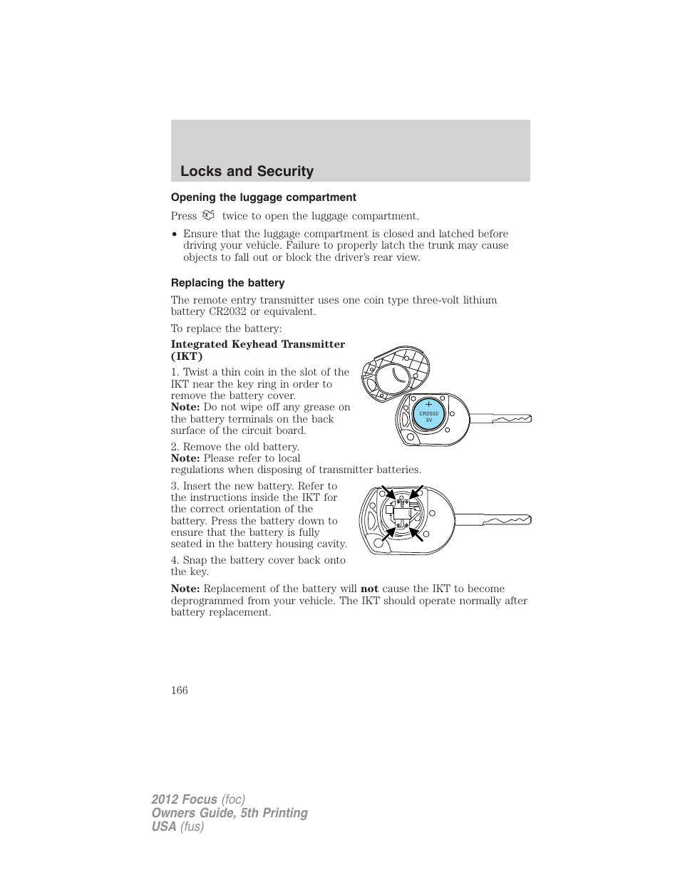 Opening the luggage compartment, Replacing the battery, Locks and security | FORD 2012 Focus v.5 User Manual | Page 166 / 407